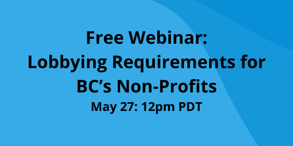 Lobbying Requirements for BC’s Non-Profits